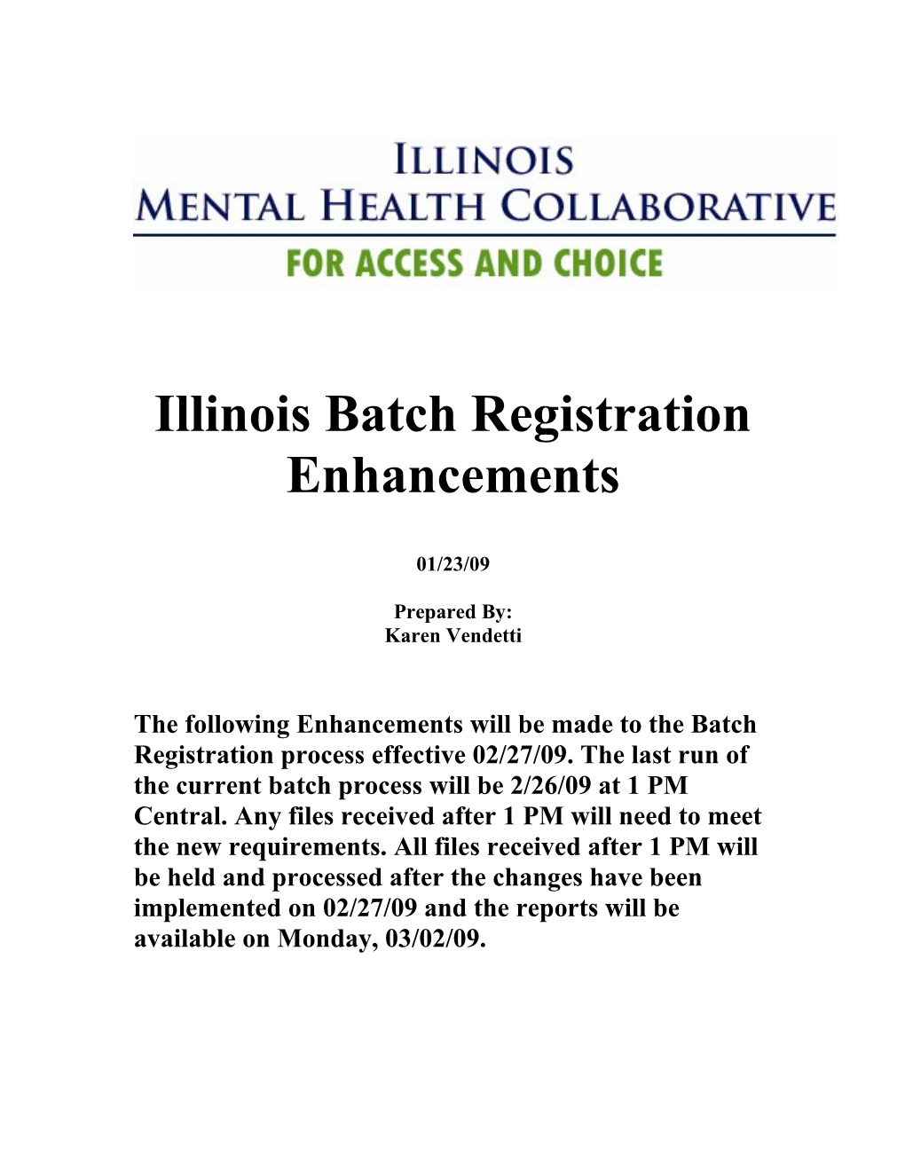 Illinois Batch Registration Enhancements