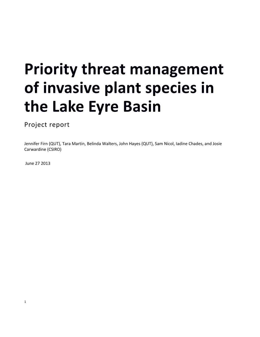 Priority Threat Management of Invasive Plant Species in the Lake Eyre Basin: Project Report