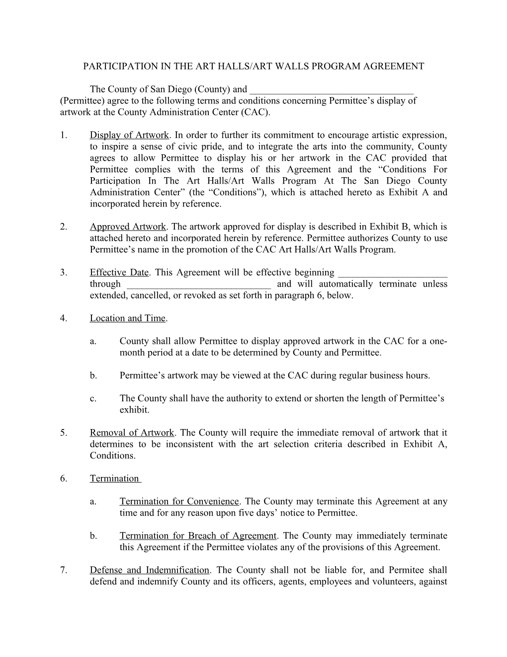 Participation in the Art Halls/Art Walls Program Agreement