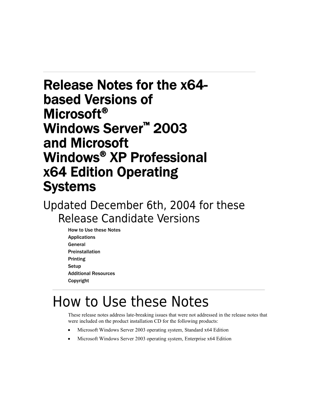 Release Notes for the X64-Based Versions Of