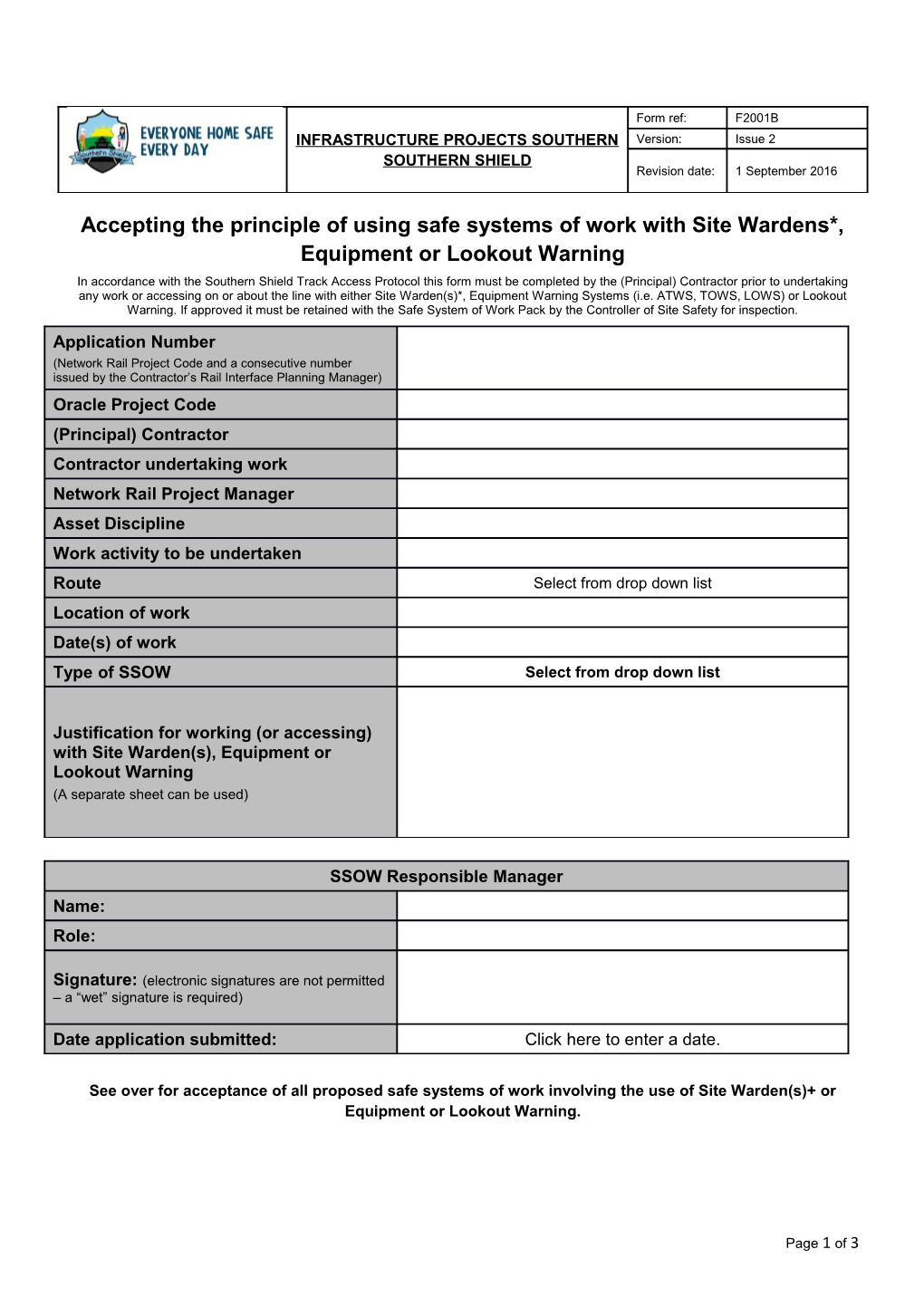 Accepting the Principle of Using Safe Systems of Work with Site Wardens*, Equipment Or