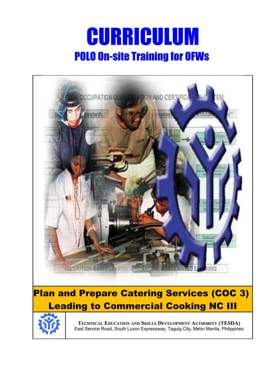 Plan and Prepare Catering Services Leading to Commercial Cooking Nc Iii (Trscok407)