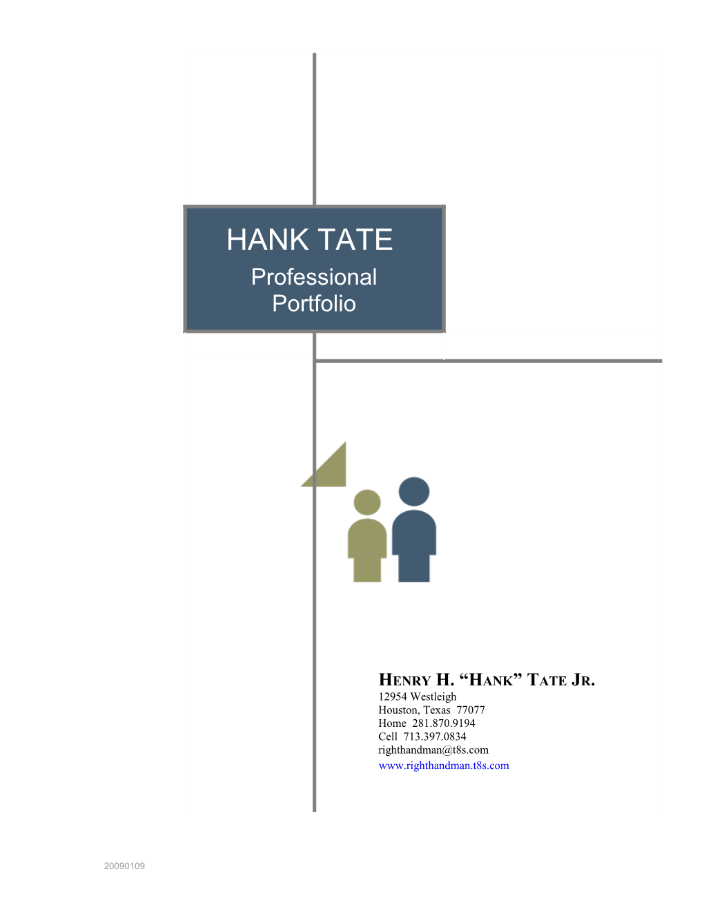Hank Tate Professional Portfolio