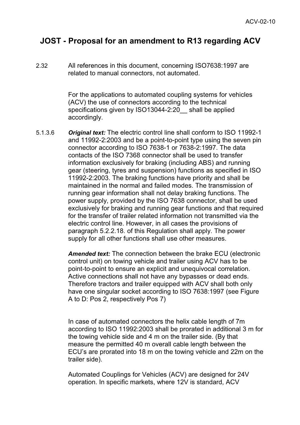 JOST - Proposal for an Amendment to R13 Regarding ACV