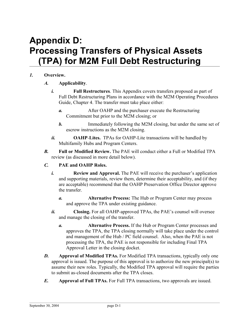 Processing Transfers of Physical Assets (TPA) for M2M Full Debt Restructuring