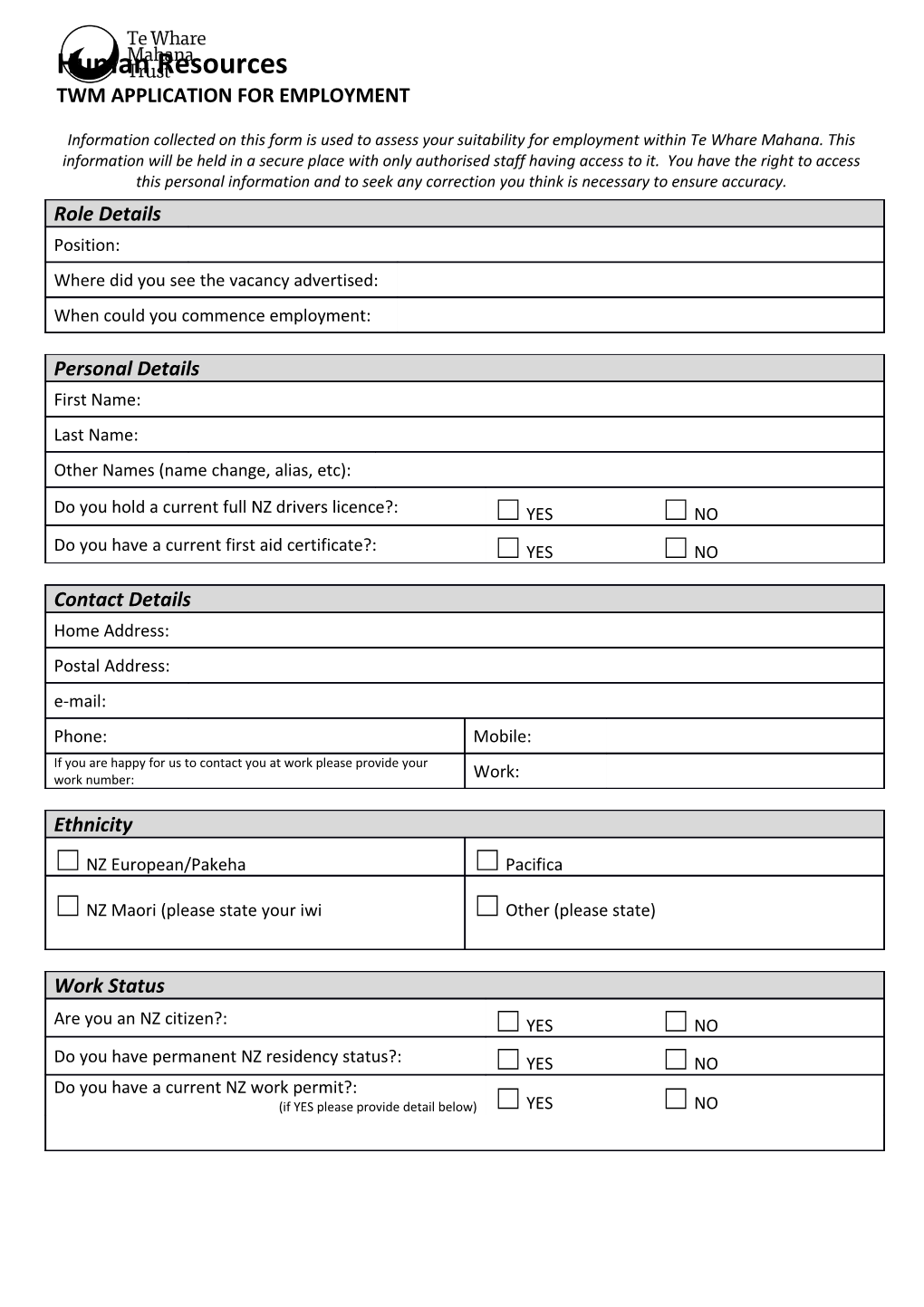 Information Collected on This Form Is Used to Assess Your Suitability for Employment Within