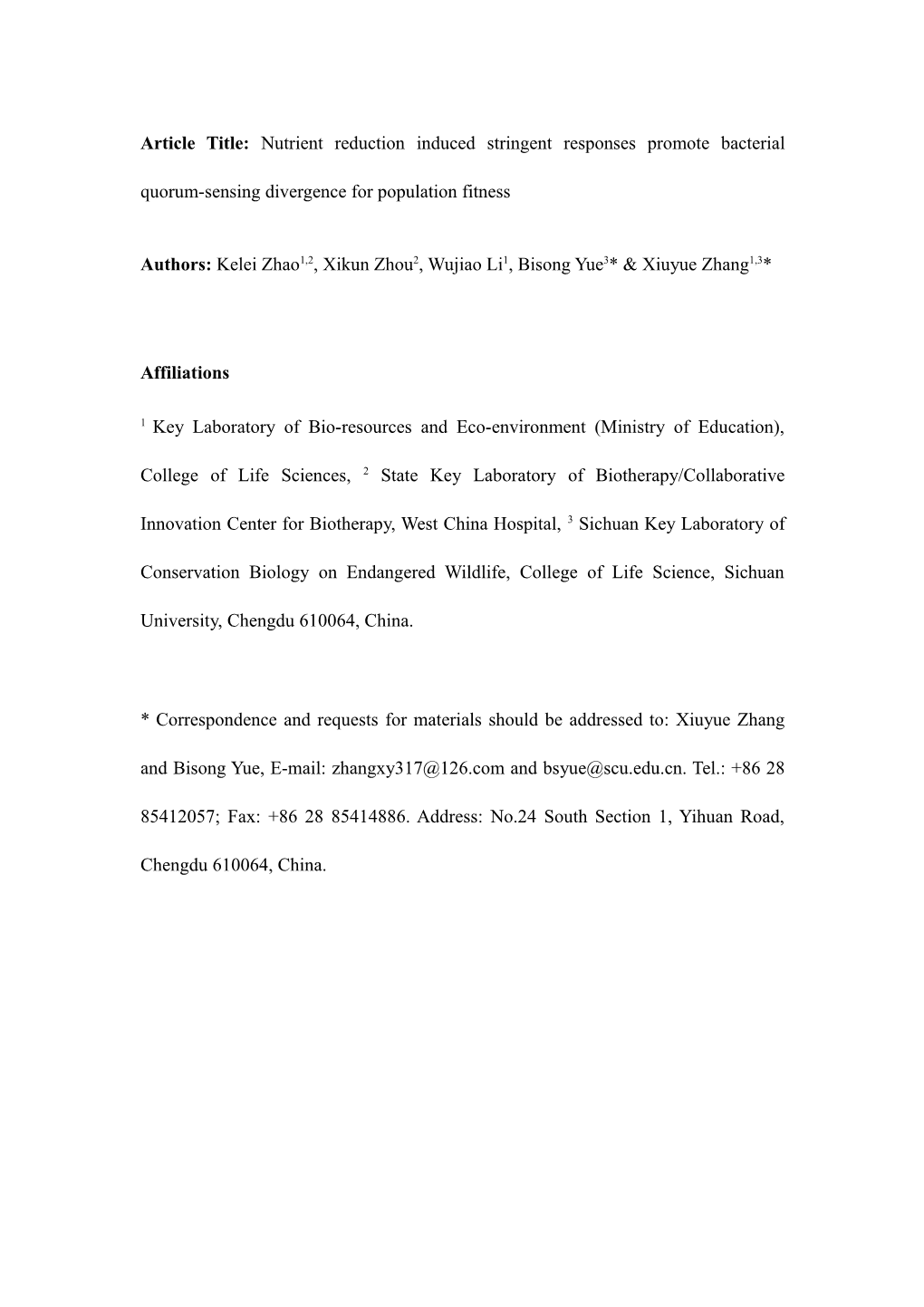 Authors: Kelei Zhao1,2, Xikun Zhou2, Wujiao Li1, Bisong Yue3* & Xiuyue Zhang1,3*