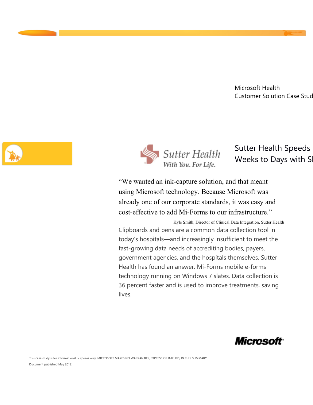 Kyle Smith, Director of Clinical Data Integration, Sutter Health