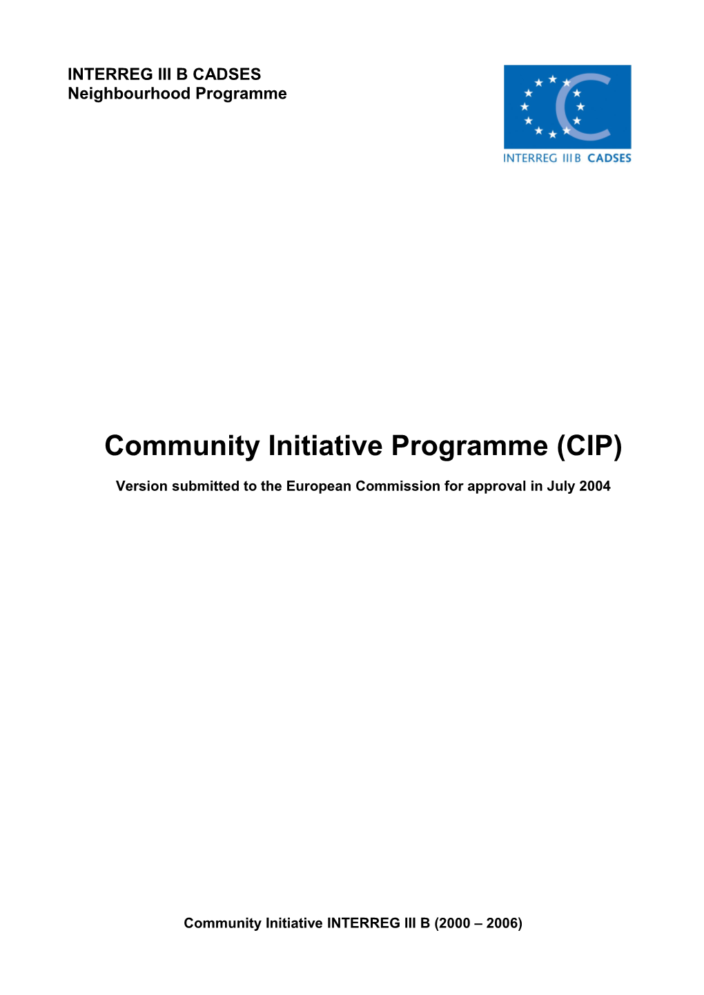 Community Initiative Interreg IIIB (2000 2006)
