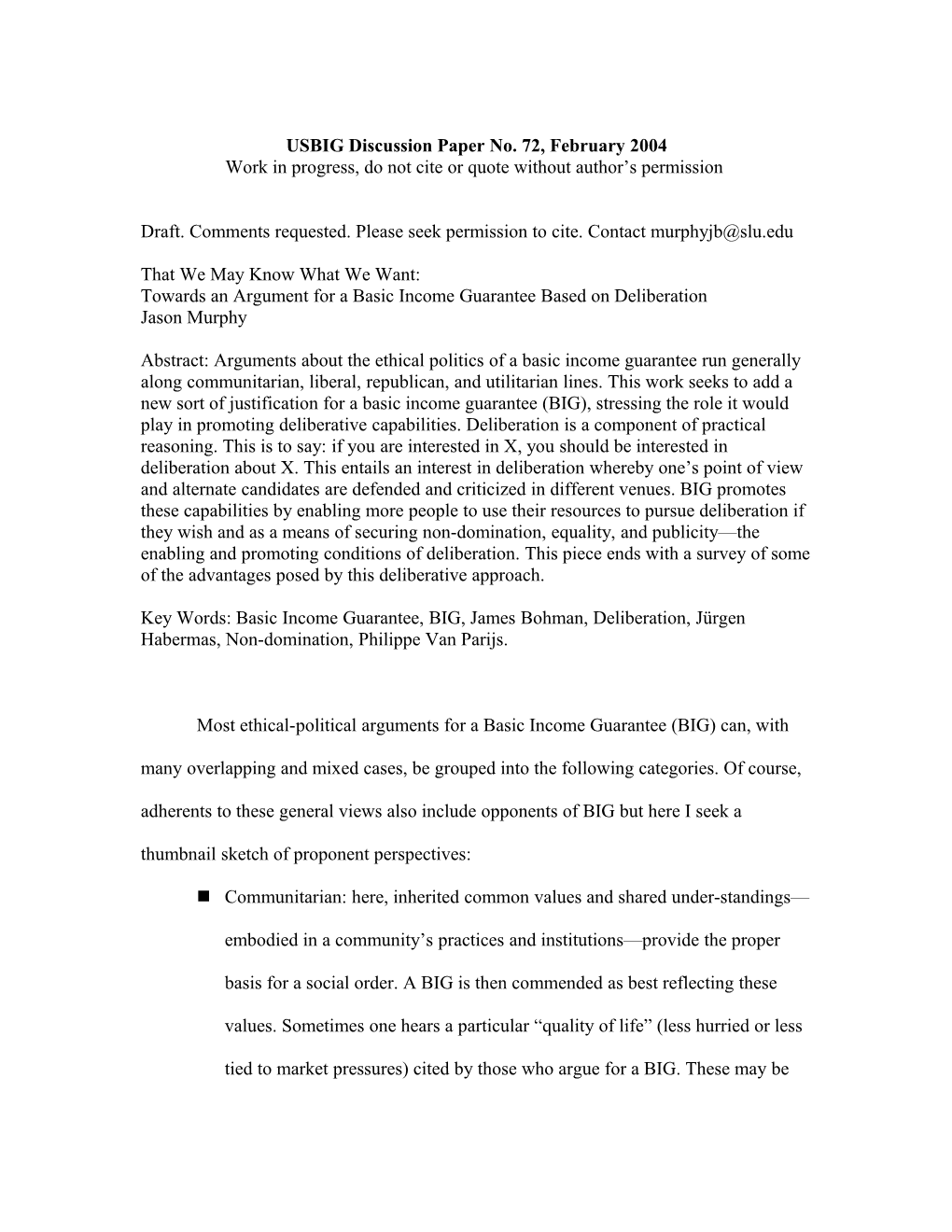 USBIG Discussion Paper No. 72, February 2004