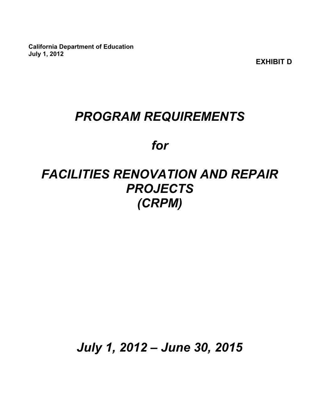 Facilities Renovation and Repair Project - Child Development (CA Dept of Education)