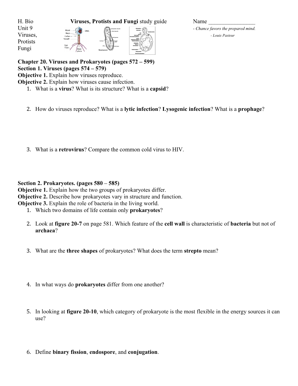 H. Bio Viruses, Protists and Fungi Study Guidename ______