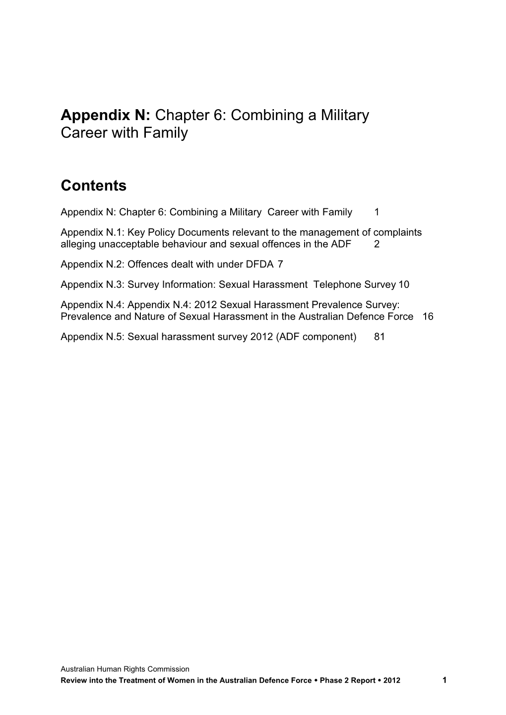 Appendix N:Chapter 6: Combining a Military Career with Family