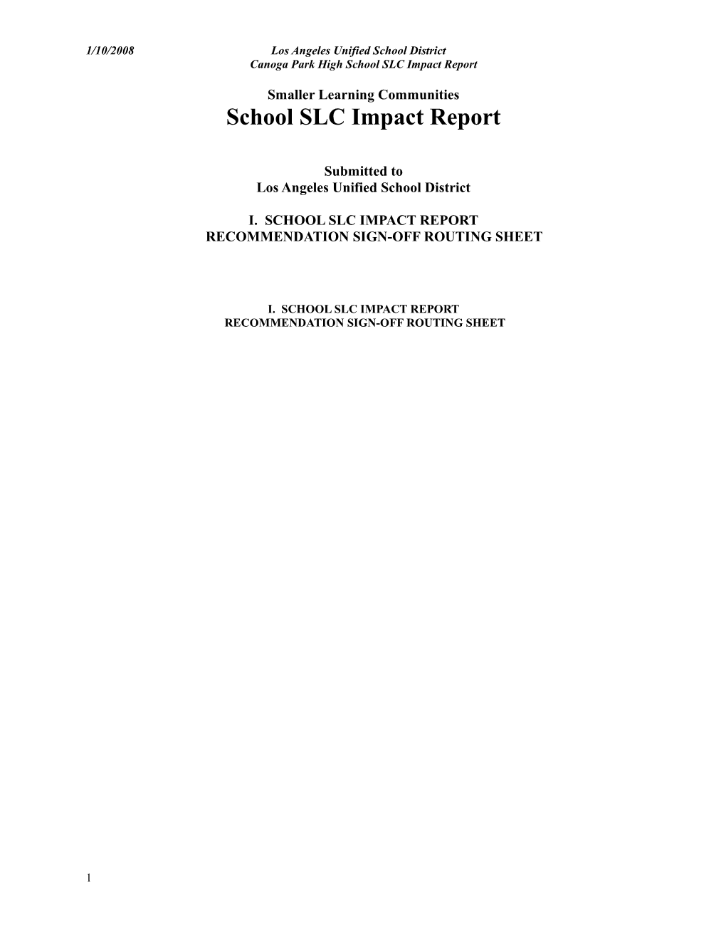 Canoga Park High School SLC Impact Report