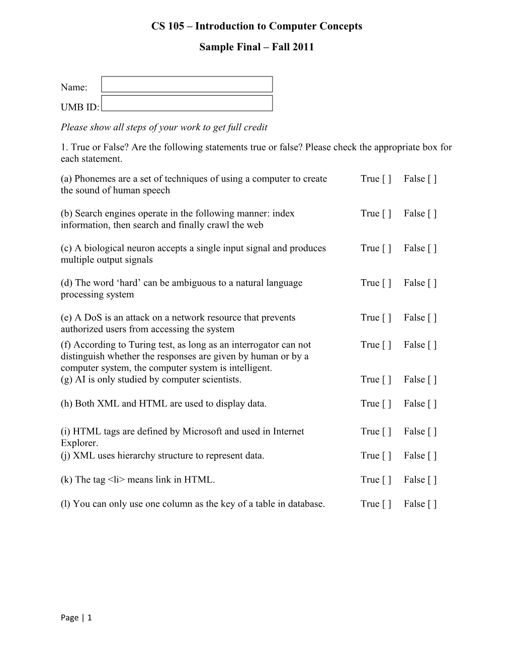 CS 105 Introduction to Computer Concepts