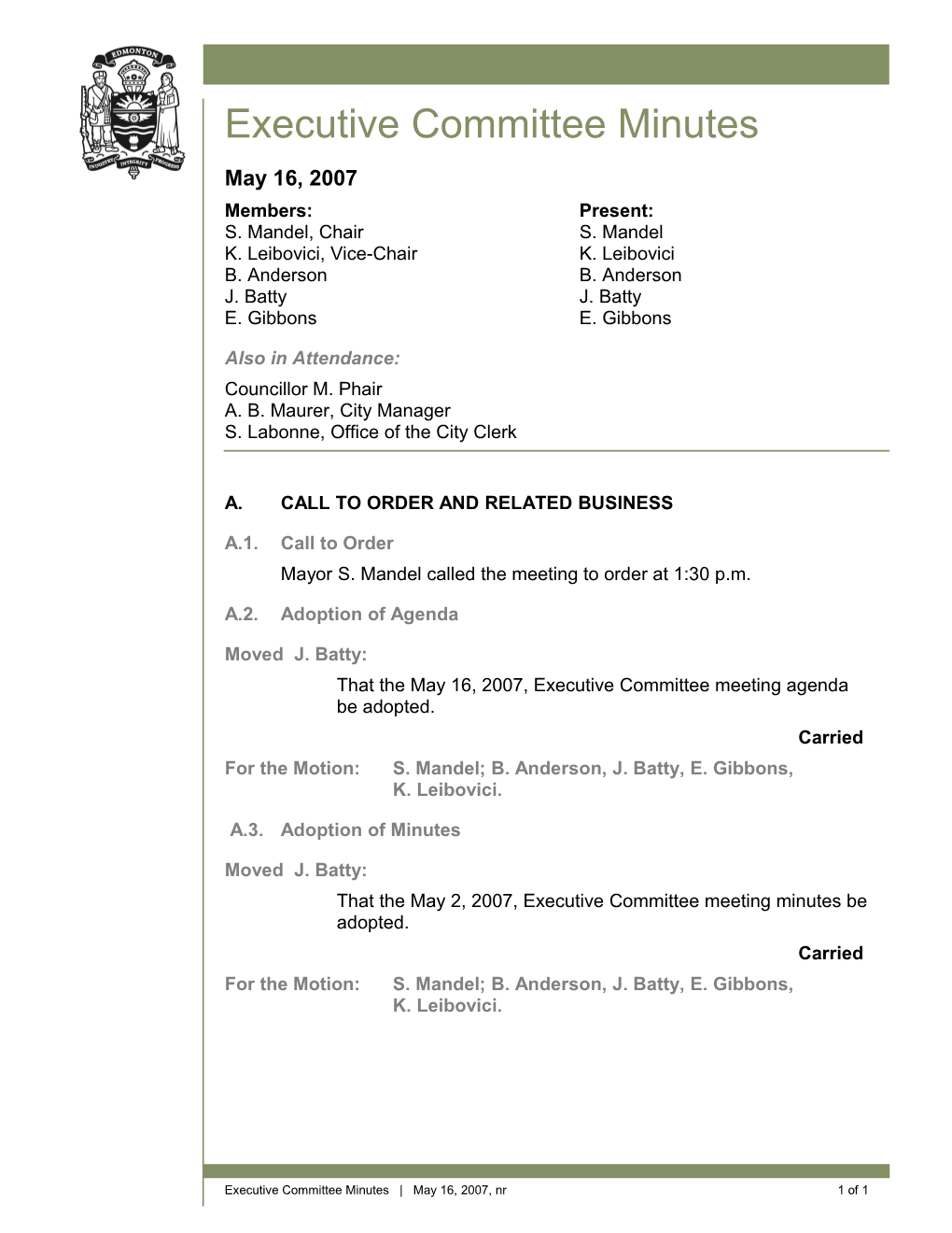 Minutes for Executive Committee May 16, 2007 Meeting