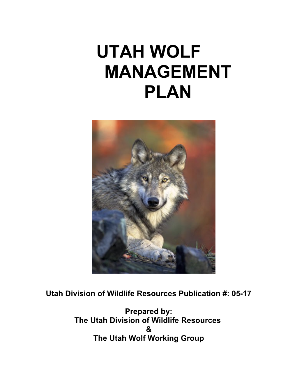 Utah Wolf Management Plan