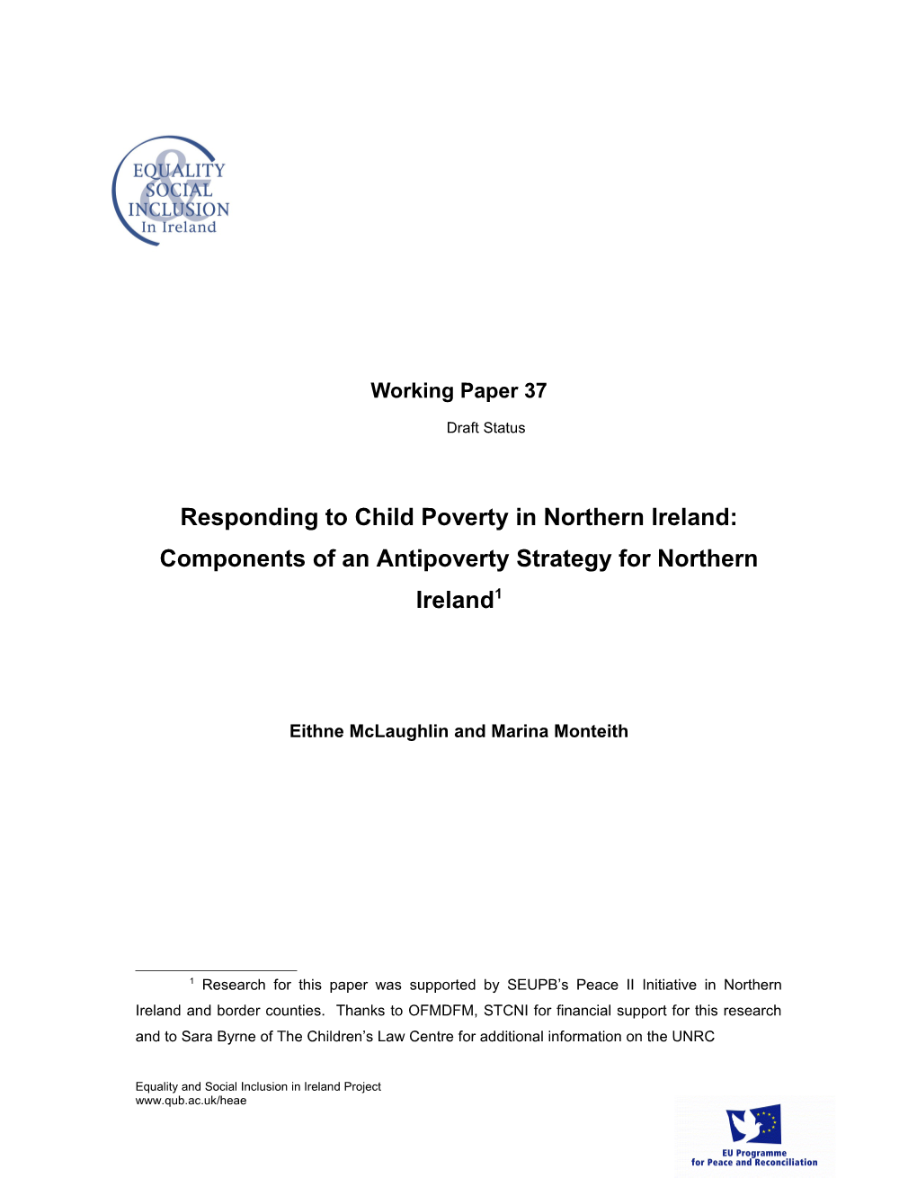 Responding to Child Poverty in Northern Ireland:Components of an Antipoverty Strategy For