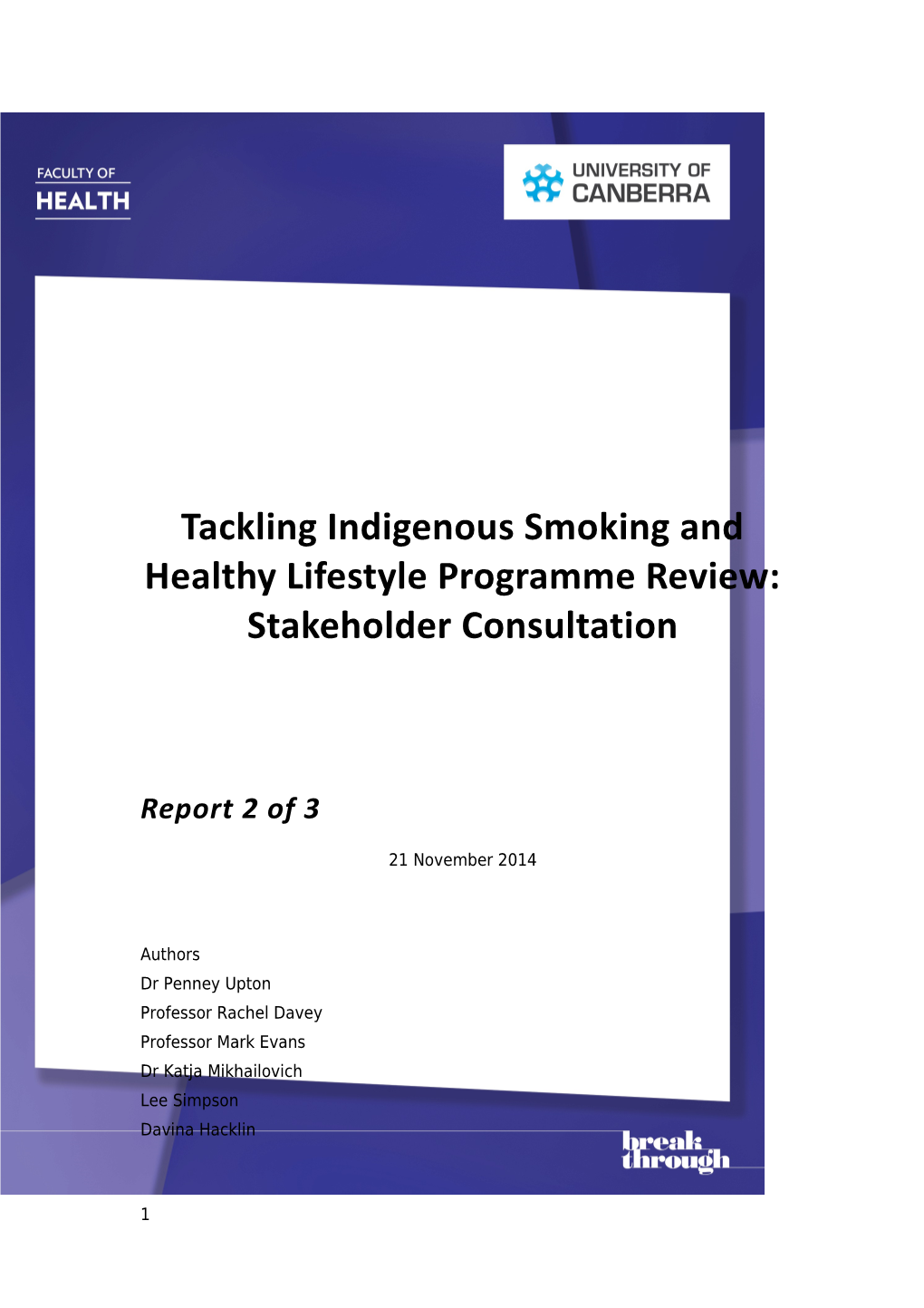 Tackling Indigenous Smoking and Healthy Lifestyle Programme Review: Stakeholder Consultation
