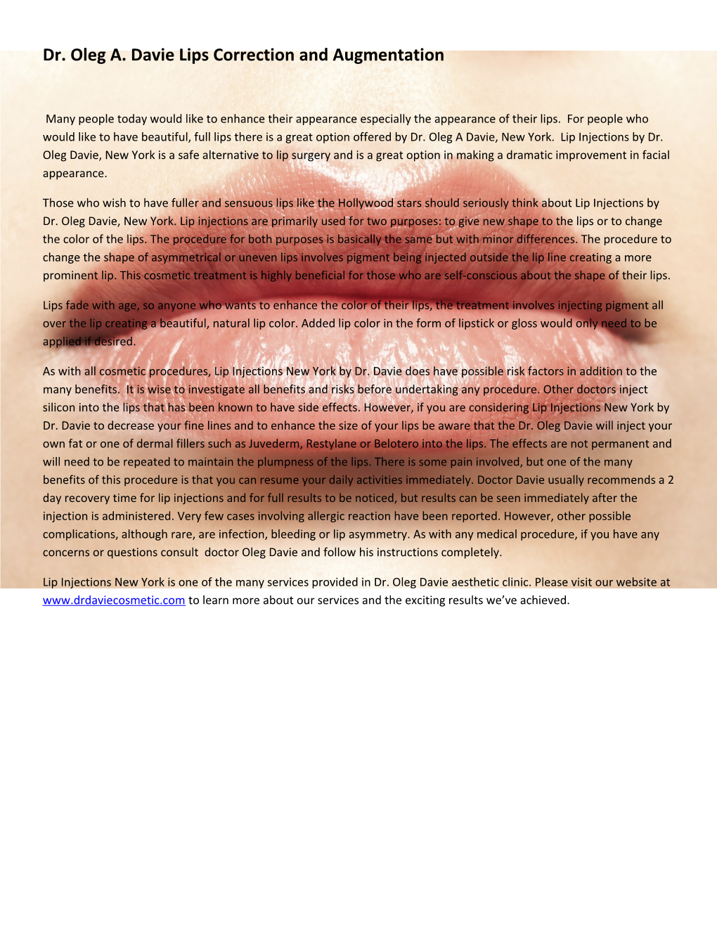 Dr. Oleg A. Davie Lips Correction and Augmentation