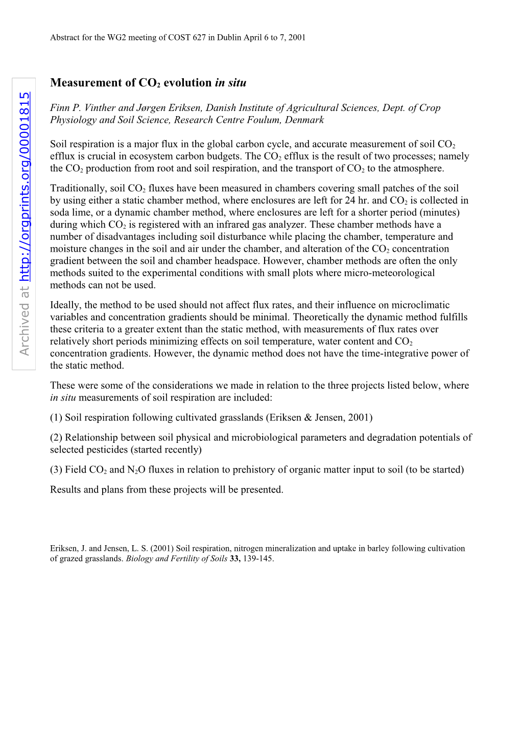 Measurement of CO2 Evolution in Situ