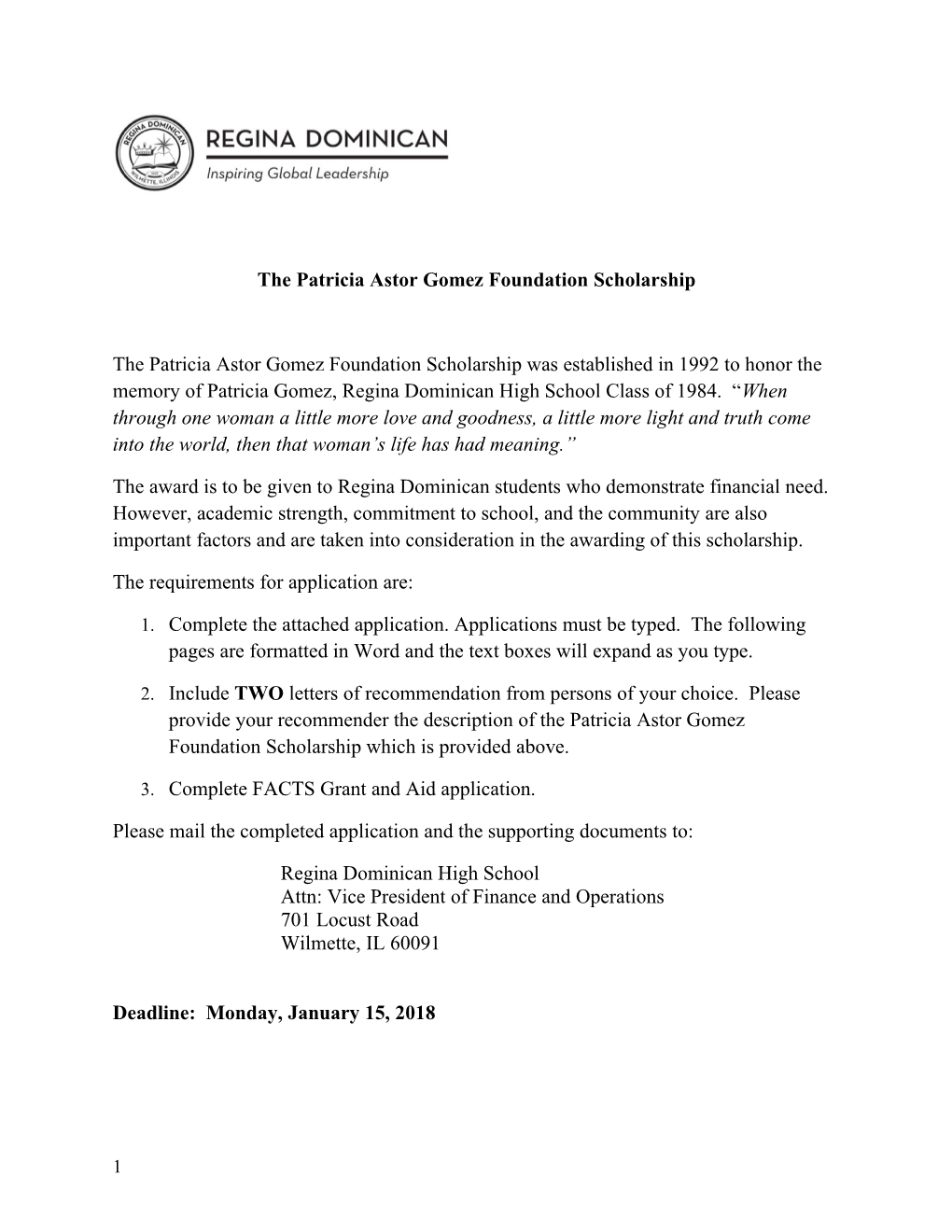 The Patricia Astor Gomez Foundation Scholarship