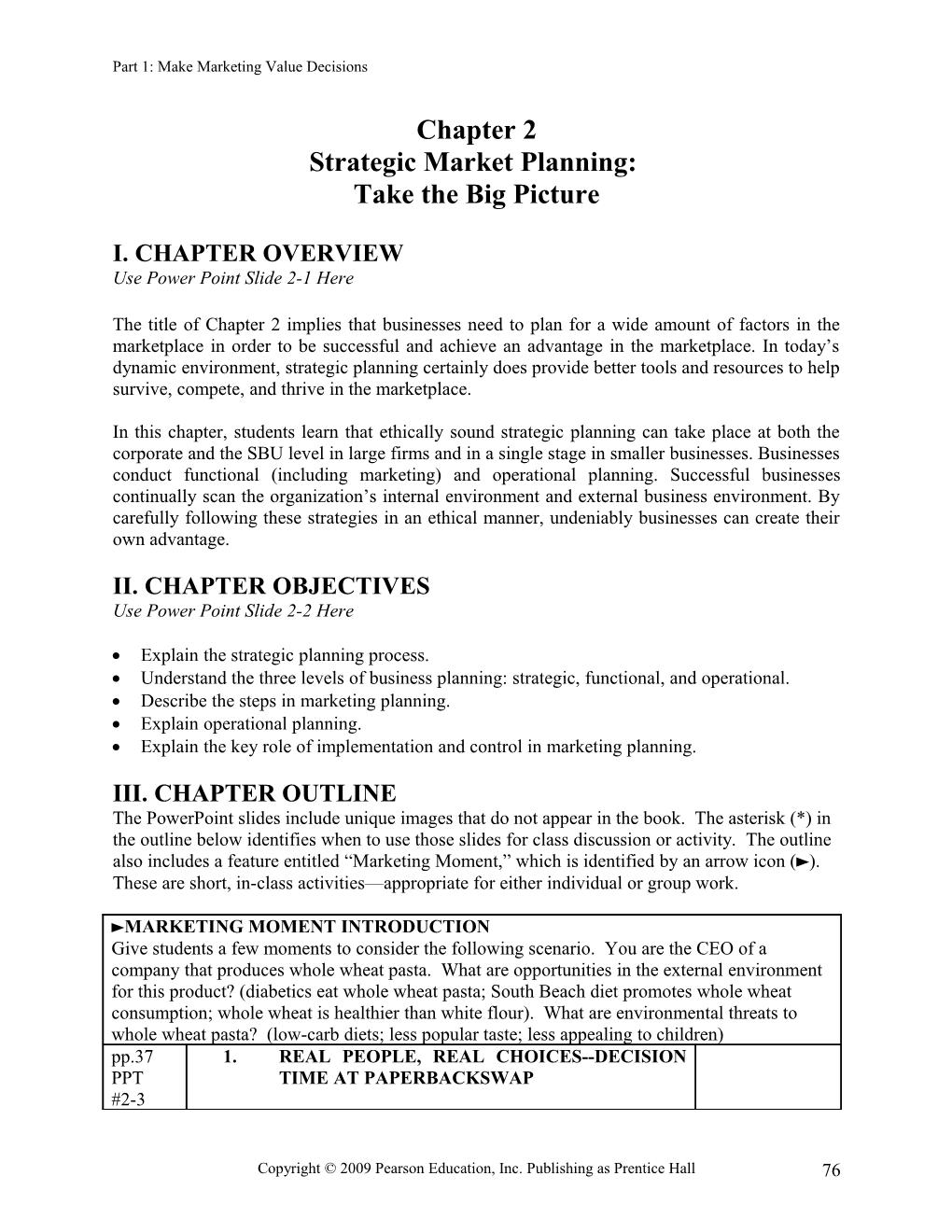 Chapter 2: Strategic Market Planning: Take the Big Picture