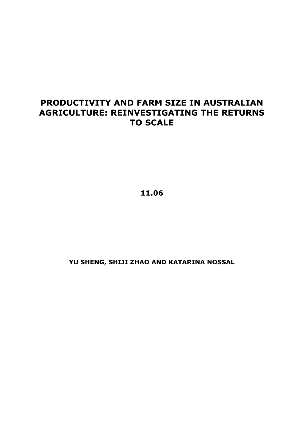 Productivity and Farm Size in Australian Agriculture: Reinvestigating the Returns to Scale 11.06