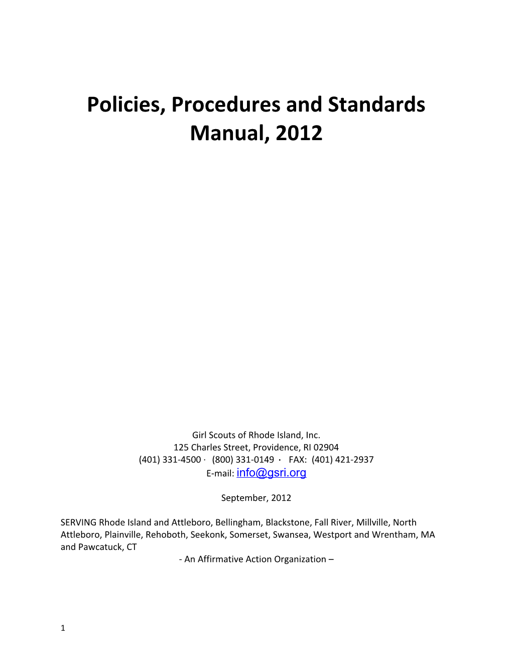 Policies, Procedures and Standardsmanual, 2012