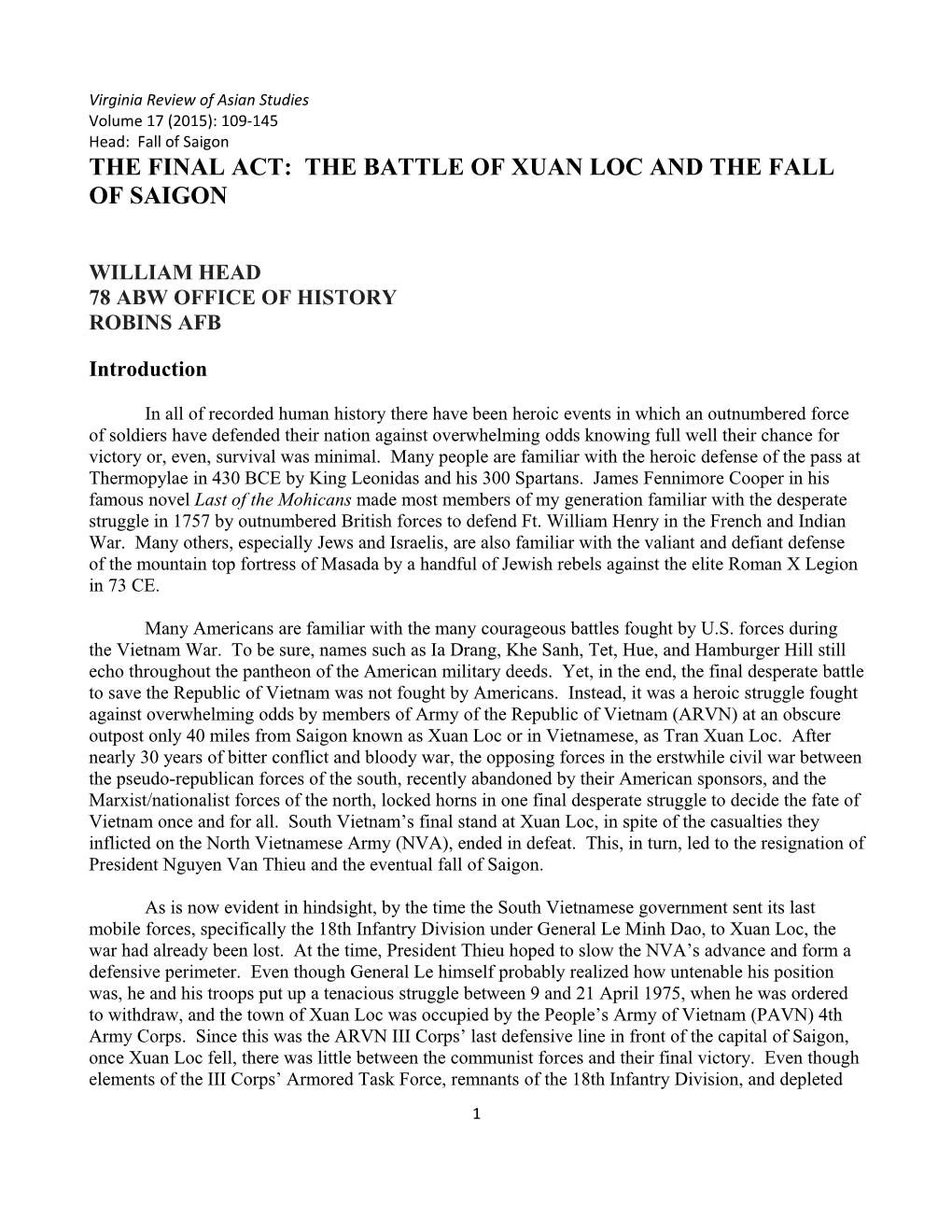 The Final Act: the Battle of Xuan Loc and the Fall of Saigon