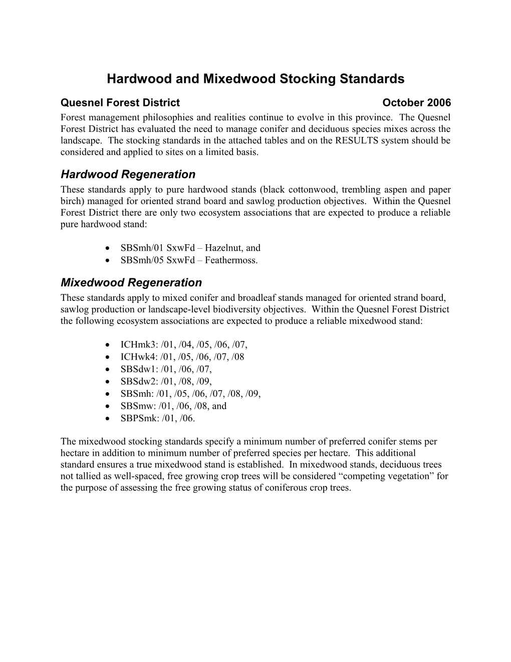 Deciduous and Mixedwood Stocking Standards
