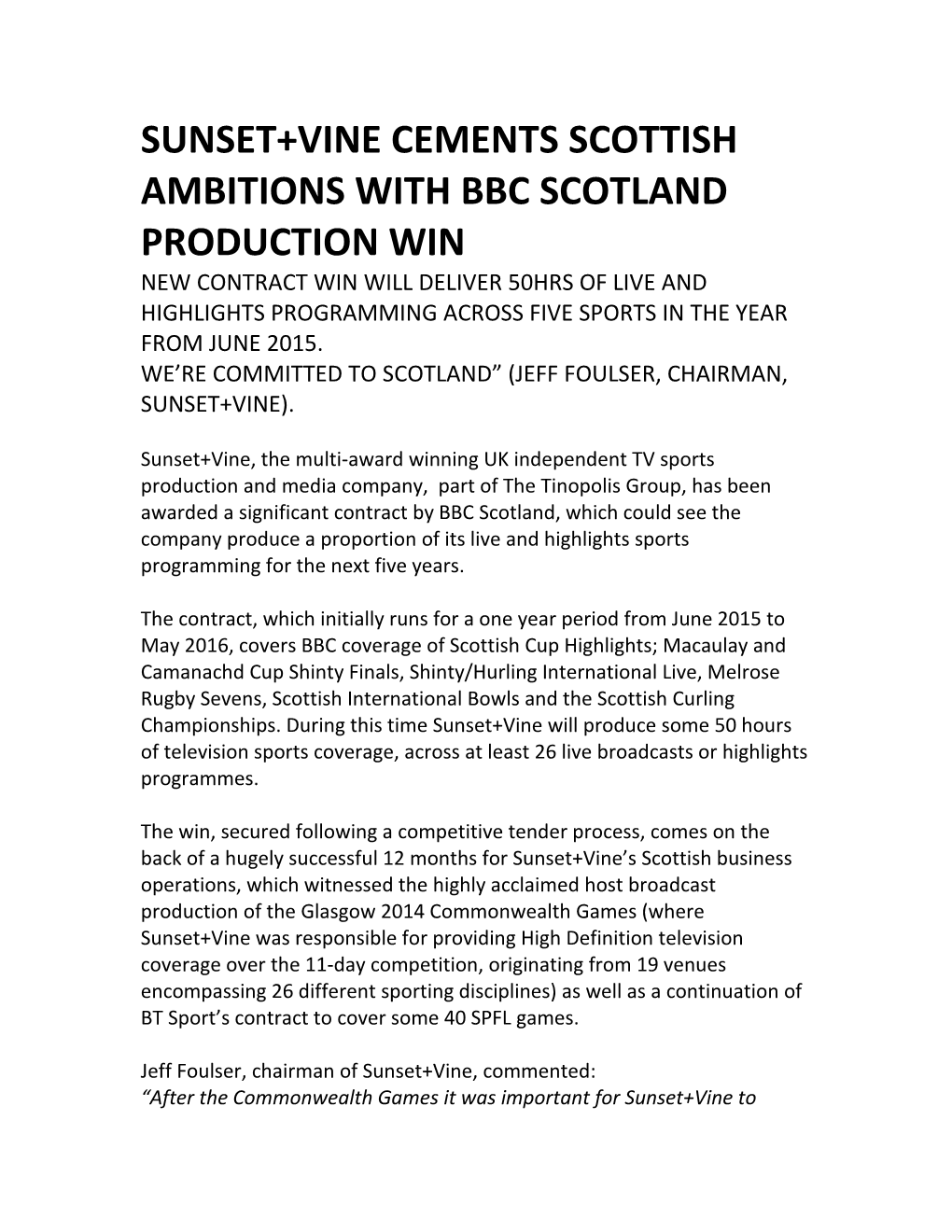 Sunset+Vine Cements Scottish Ambitions with Bbc Scotland Production Win