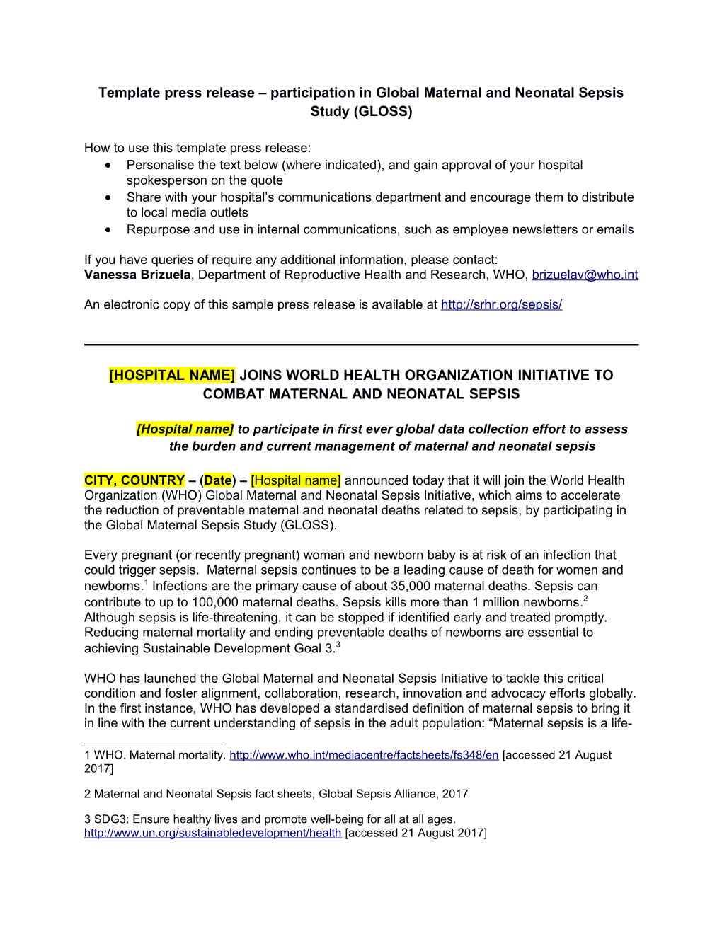 Template Press Release Participation in Global Maternal and Neonatal Sepsis Study (GLOSS)