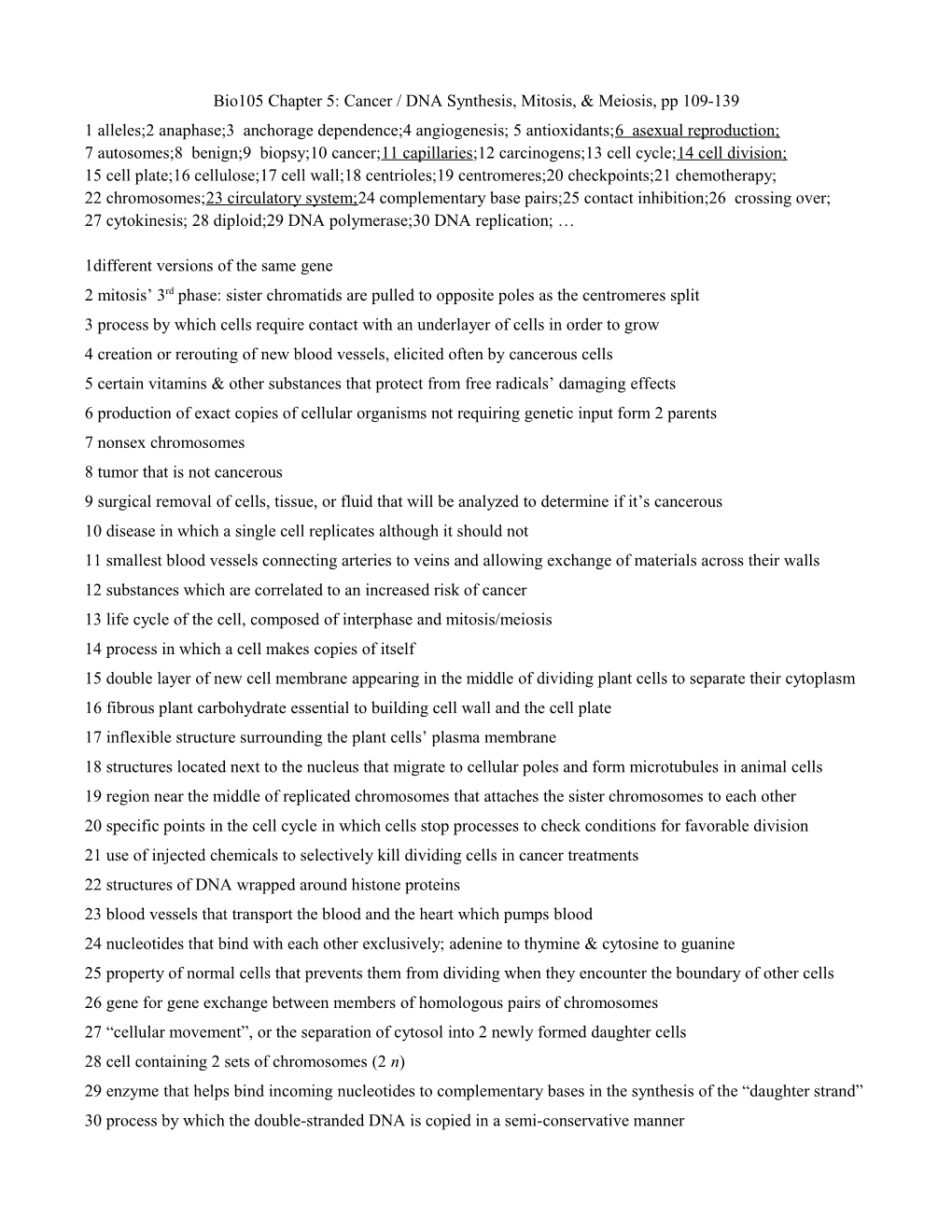 Bio105 Chapter 5: Cancer / DNA Synthesis, Mitosis, & Meiosis, Pp 109-139