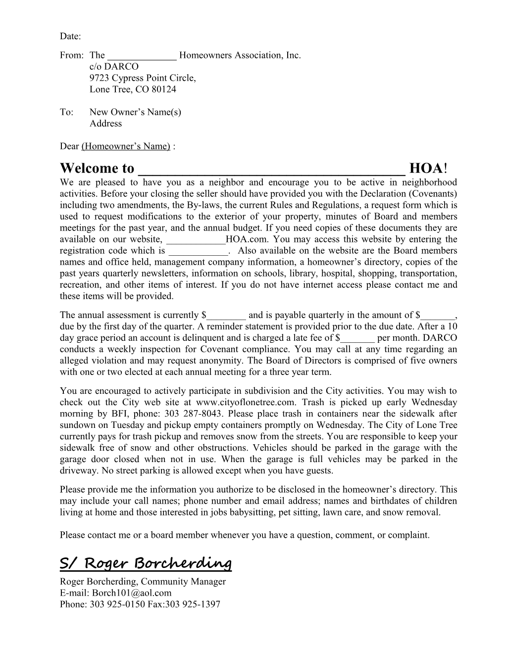 Date: From:The ______Homeowners Association, Inc. C/O DARCO 9723 Cypress Point Circle