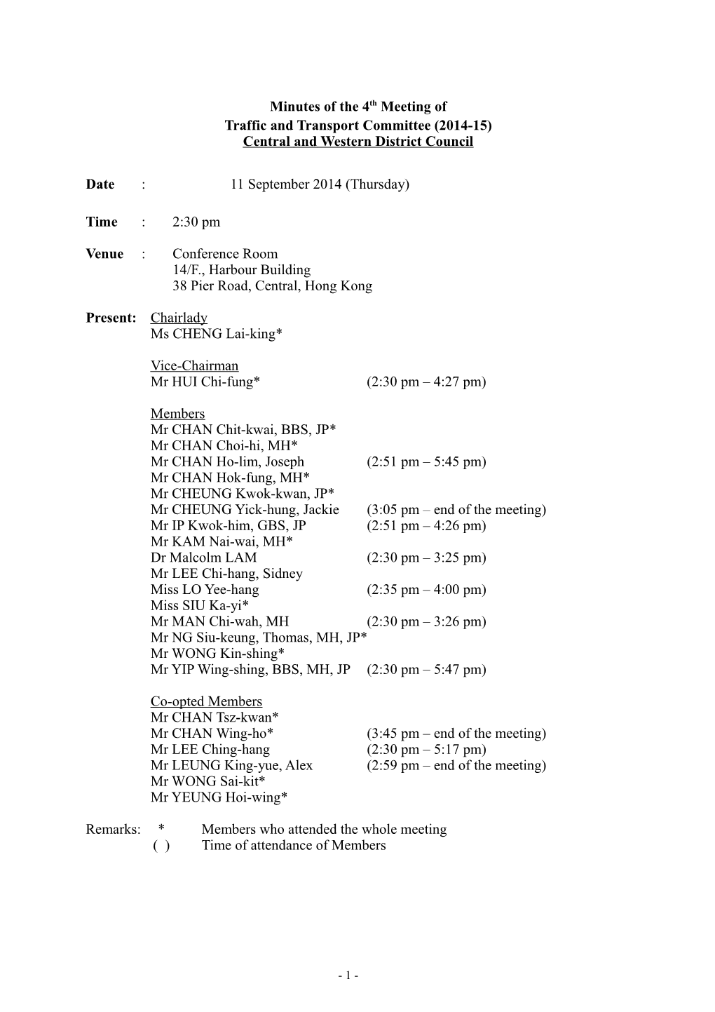 Minutes of the 4Th Meeting of Traffic and Transport Committee (2014-15) Central and Western