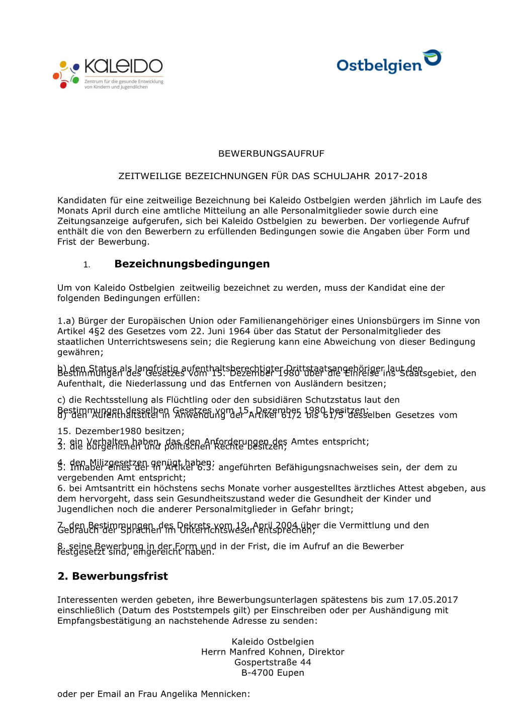 AUFRUF Bewerbung 2016 2017 Bei Kaleido-DG