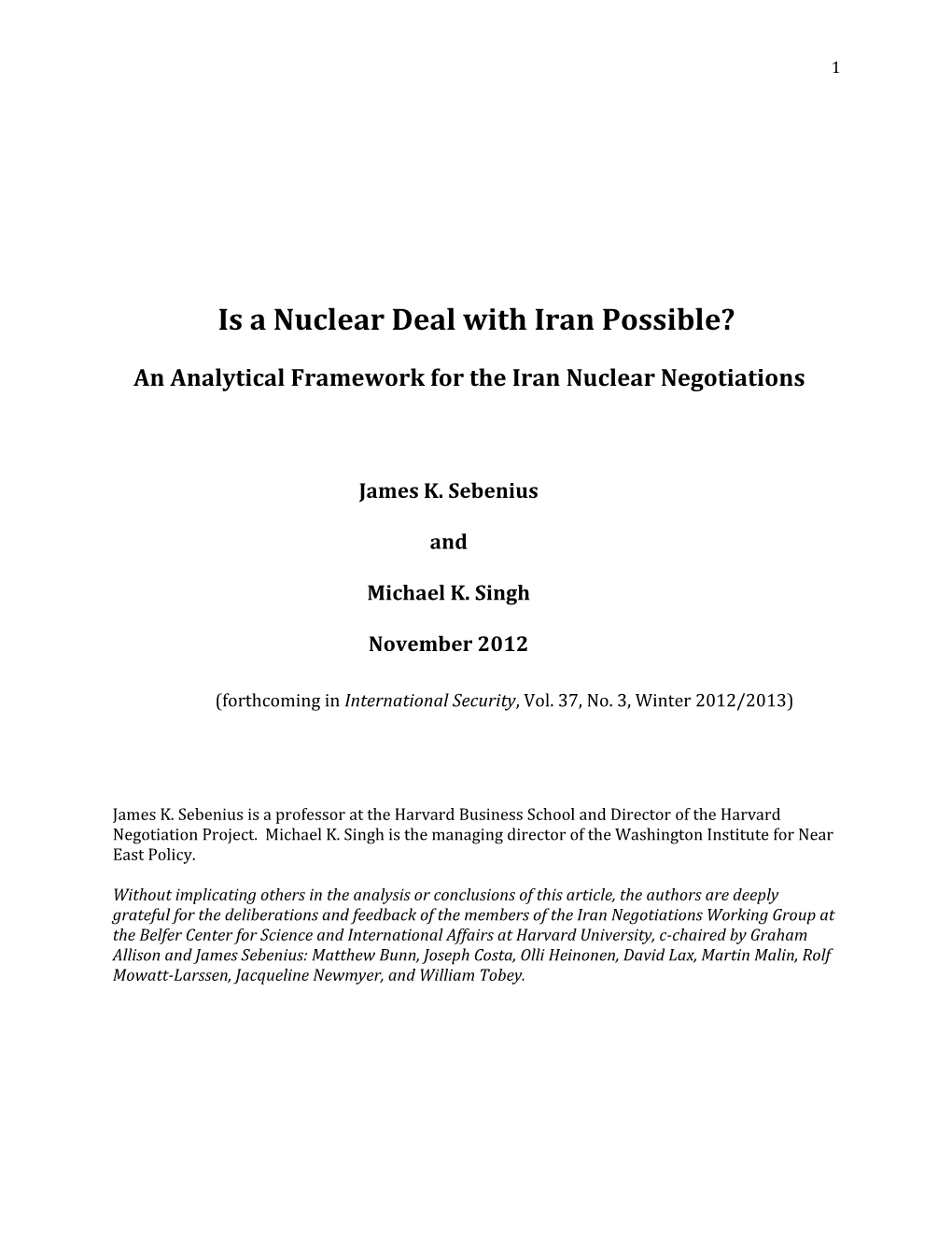 An Analytical Framework for the Iran Nuclear Negotiations