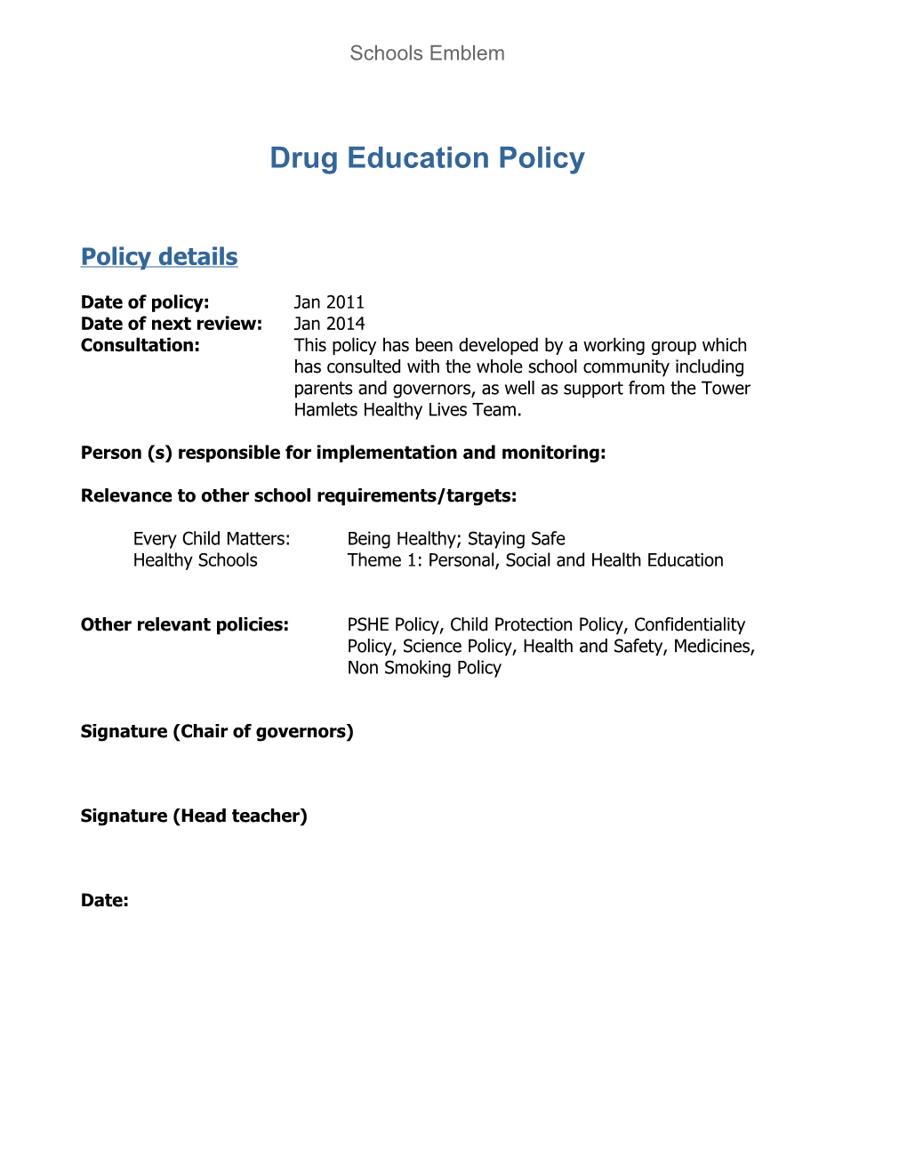 Drug Education Policy