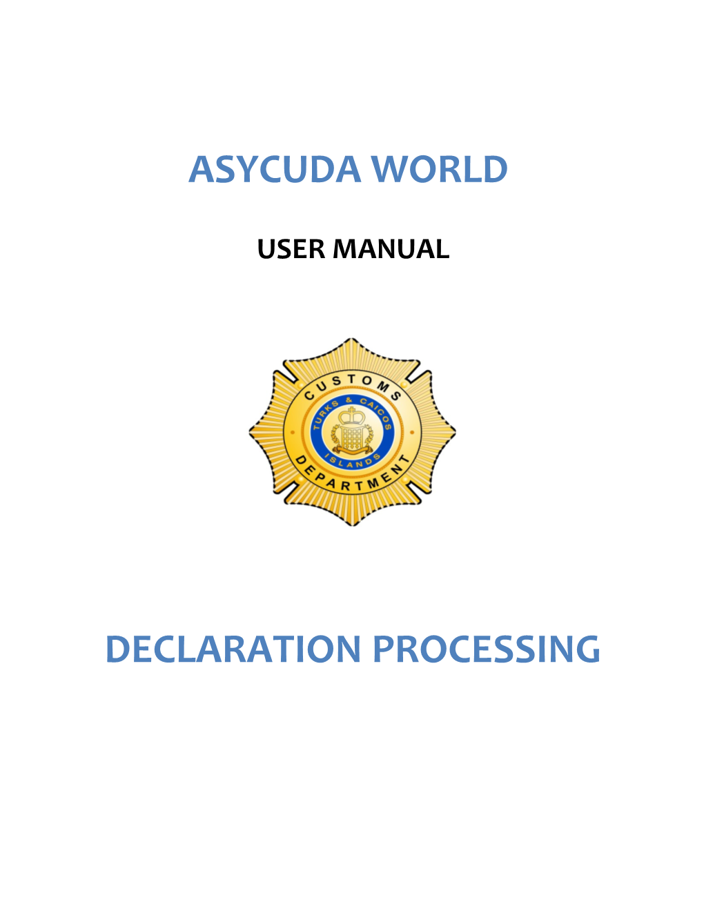 Asycuda Declaration Manual- Brokers