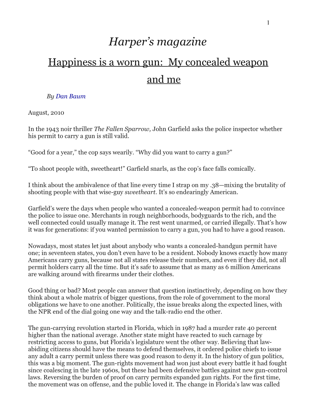Happiness Is a Worn Gun: My Concealed Weapon and Me
