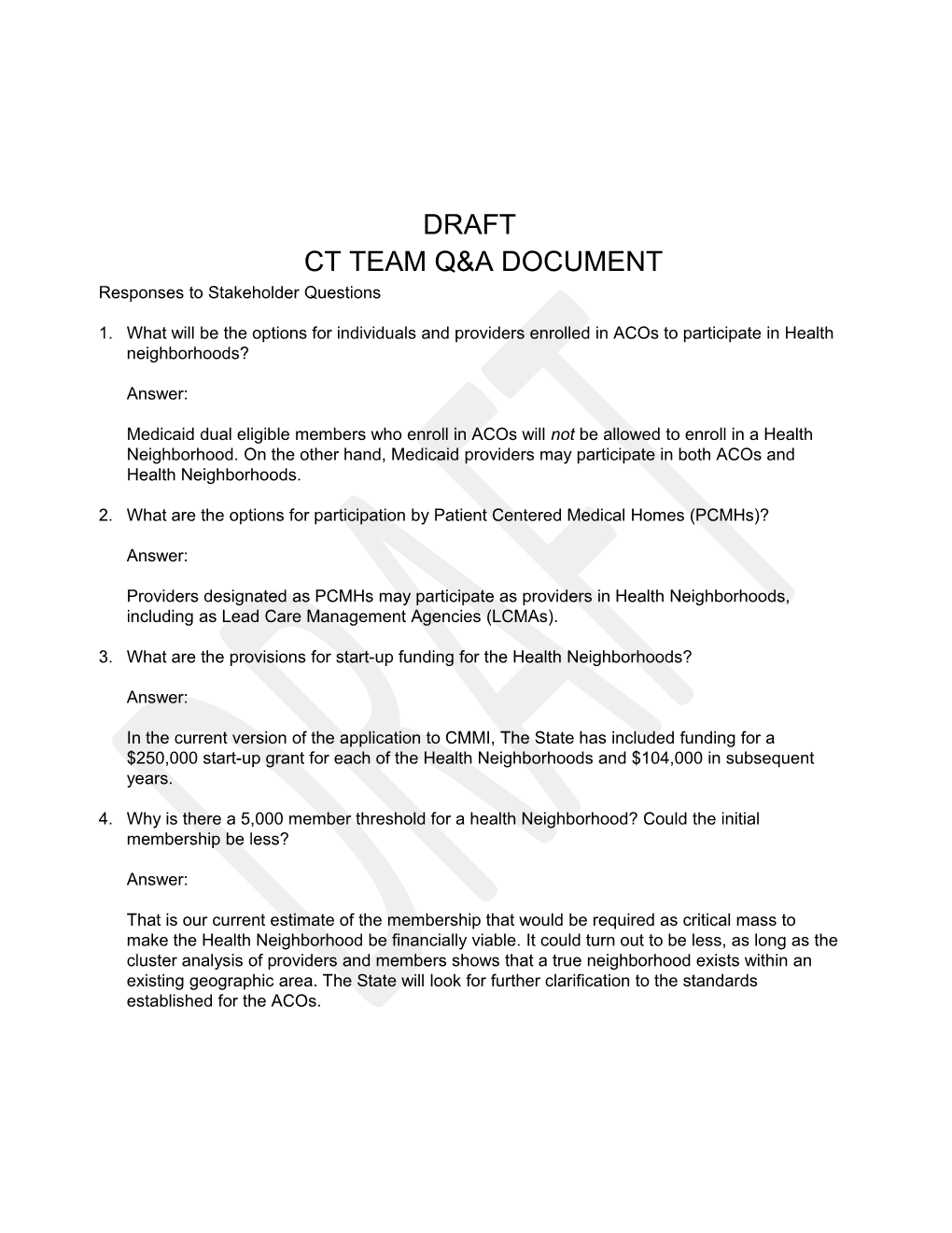 CT Team Q&A Document