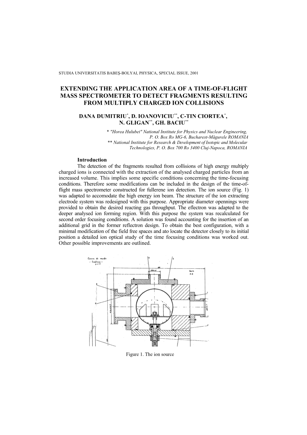 Extending the Application Area of a Time-Of-Flight Mass Spectrometer