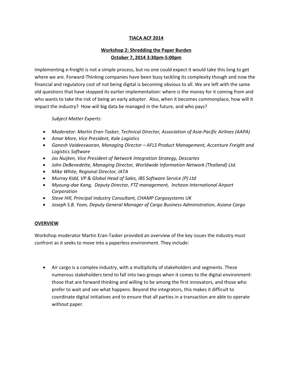 Workshop 2: Shredding the Paper Burden October 7, 2014 3:30Pm-5:00Pm