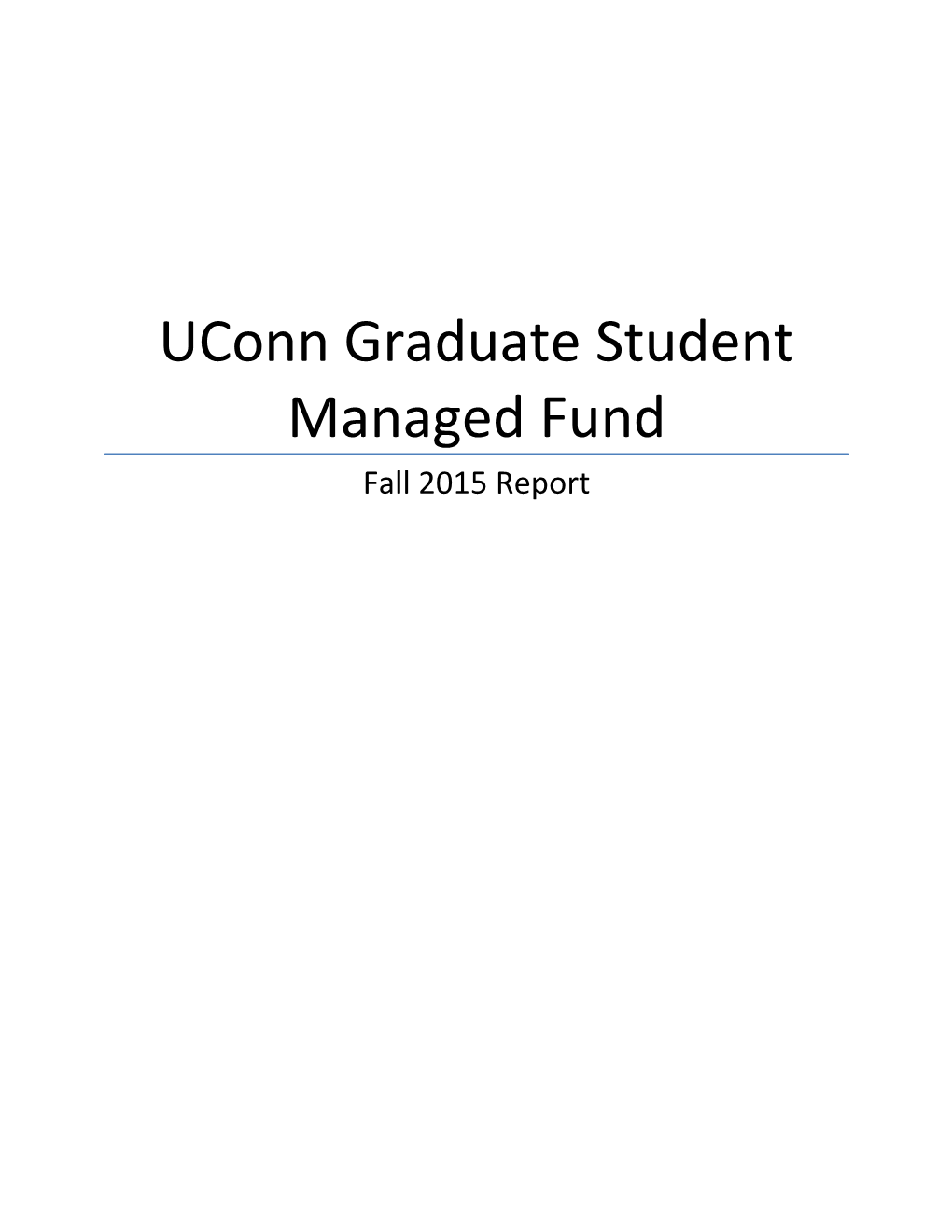 Uconn Graduate Student Managed Fund