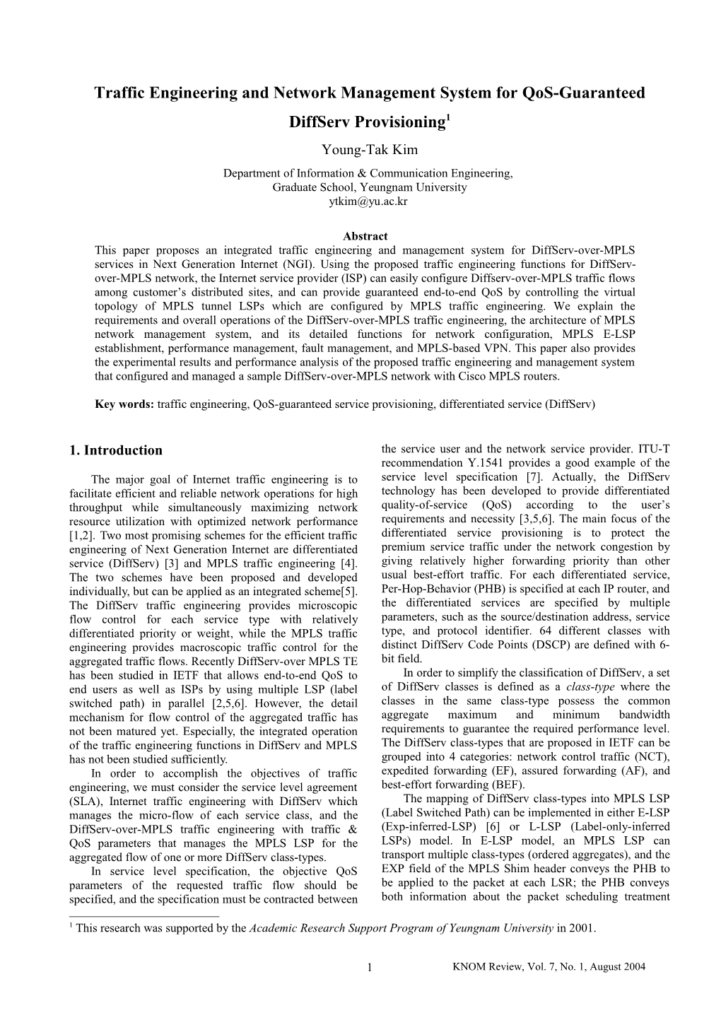 Traffic Engineering and Network Management System for Qos-Guaranteeddiffserv Provisioning 1