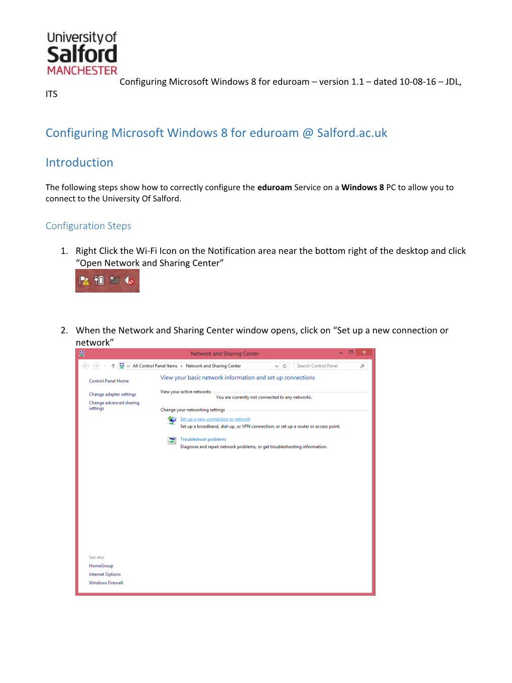 Configuring Microsoft Windows 8 for Eduroam Version 1.1 Dated 10-08-16 JDL, ITS