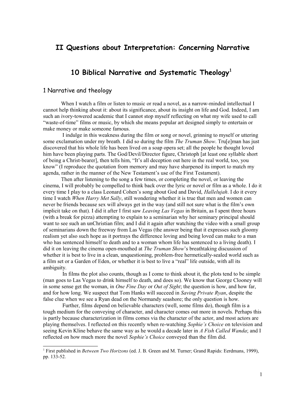 II Questions About Interpretation: Concerning Narrative