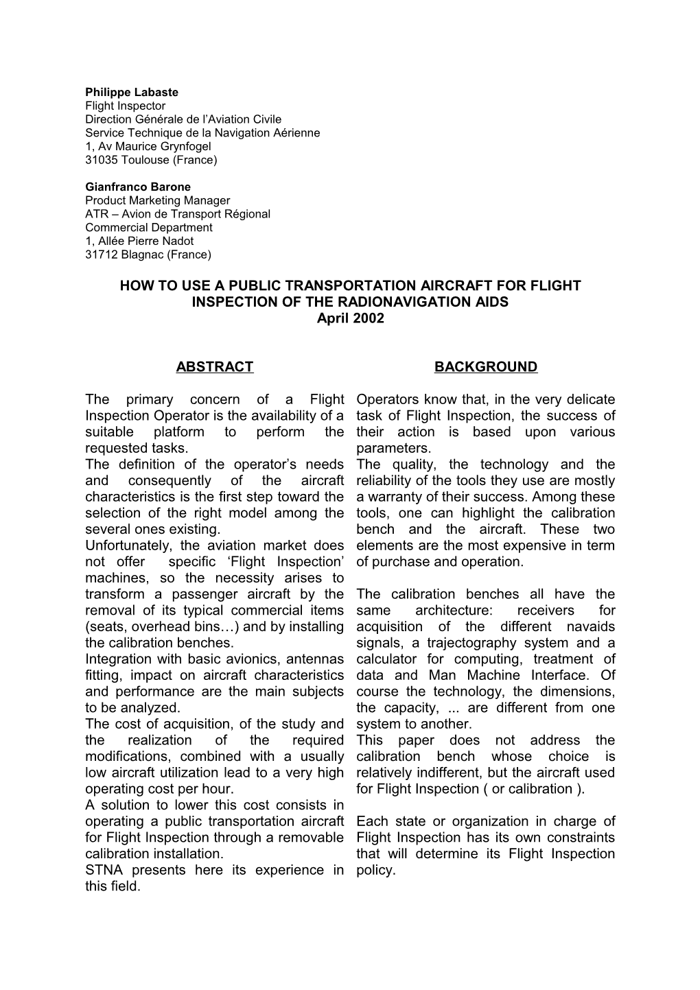 How to Use a Public Transportation Aircraft for Flight Inspection of the Radionavigation Aids