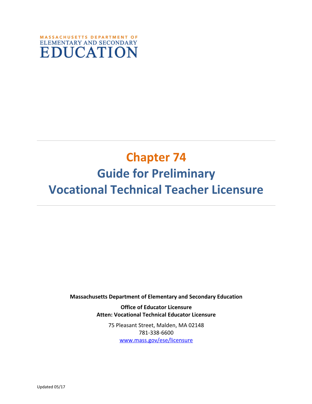 Ch. 74 Guide for Professsional Voc Tech Teacher Licensure